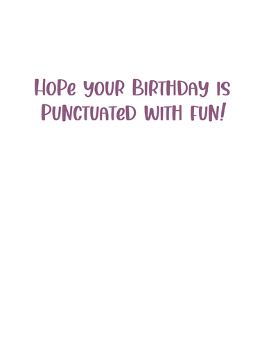 Commas are Important Birthday Ecard Inside