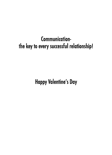 Communication (VAL) Valentine's Day Card Inside