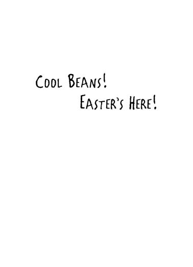 Cool Beans Easter Card Inside