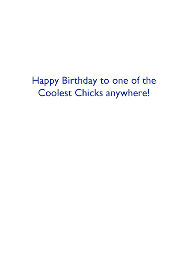Coolest Chick Birthday Ecard Inside