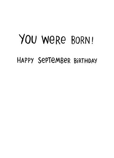 Coolest September Birthday  Card Inside
