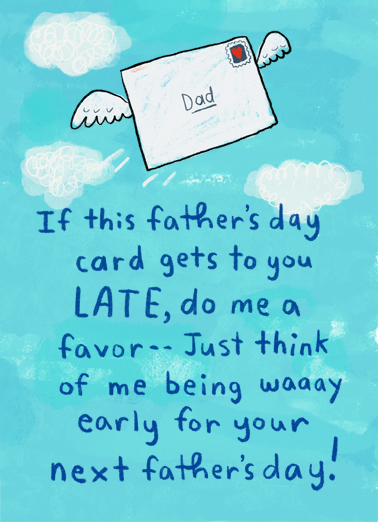 Dad Late Early Tim Card Cover