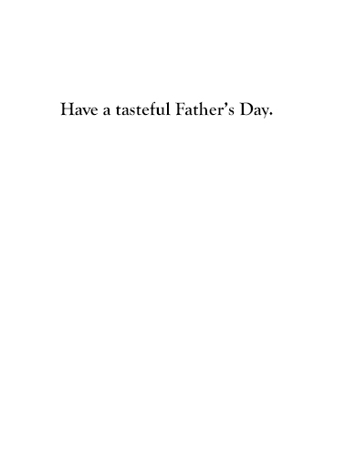 Dad Lost His Taste Father's Day Card Inside