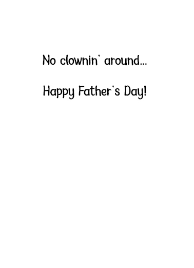 Dad OmiClown Funny Political Card Inside