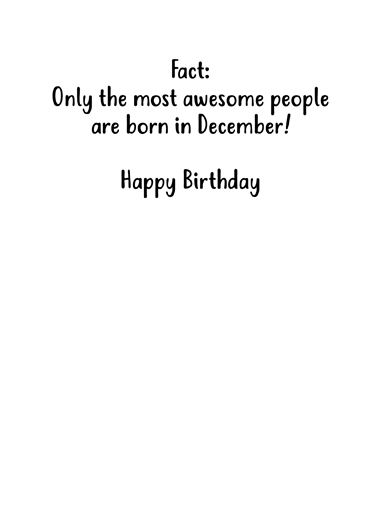 December Facts December Birthday Card Inside