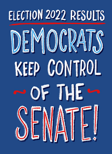 Dems Keep Senate  Card Cover