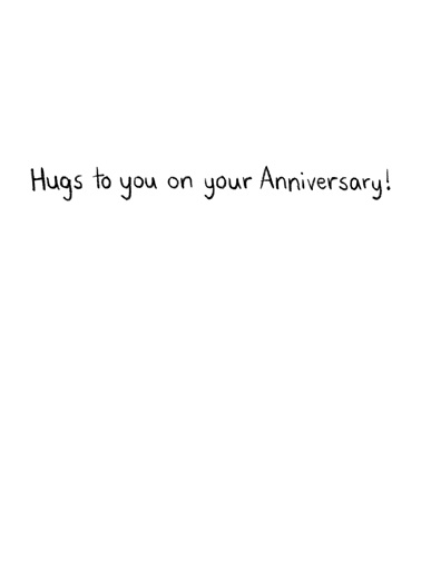 Distanced Hug (Anniversary) Anniversary Ecard Inside