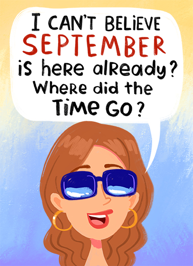 Doesn't Really Matter September September Birthday Ecard Cover
