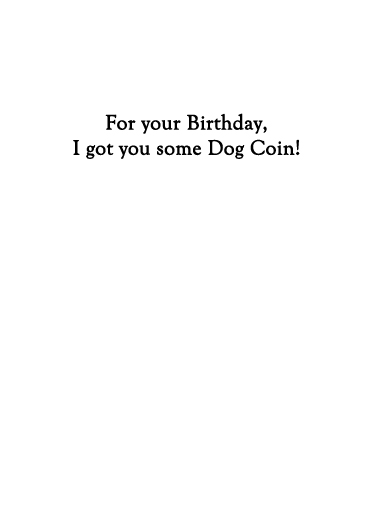 Dog Coin  Card Inside