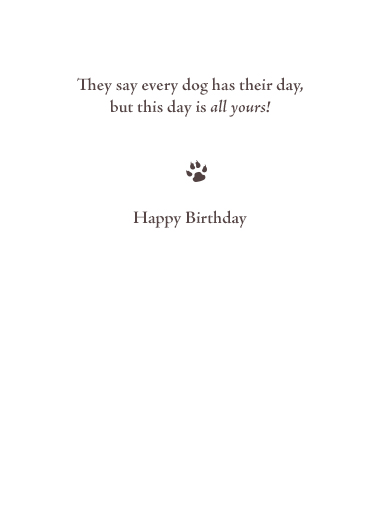 Dogs Day Funny Card Inside