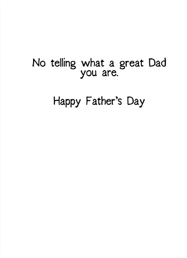 Don't Tell Mom Father's Day Ecard Inside