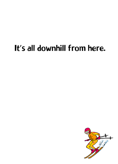 Downhill Cartoons Ecard Inside