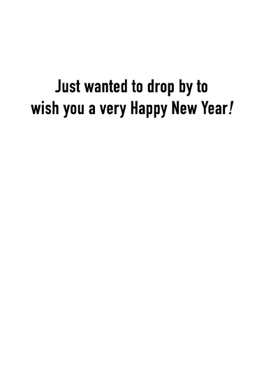 Drive By New Year New Year's Ecard Inside