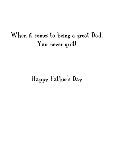 Early Dads Wishes Ecard Inside