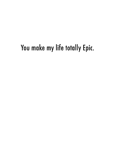 Epic Anniversary To You Add Your Photo Ecard Inside