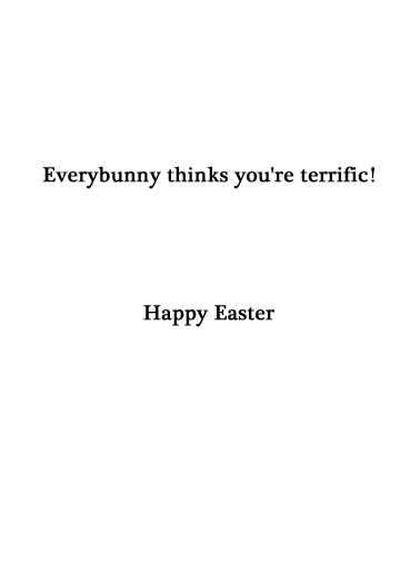 Every Bunny Easter Card Inside