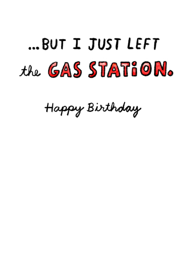 Expensive Gas Stations Birthday Card Inside