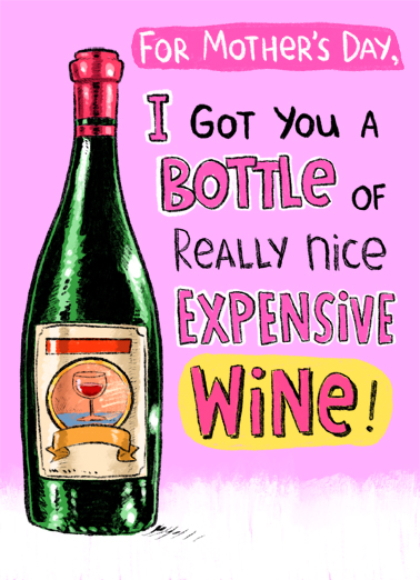 Expensive Wine Mother's Day Ecard Cover