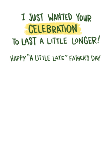 Extend Celebration Dad Father's Day Ecard Inside