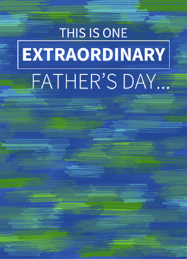 Extraordinary Times FD Father's Day Ecard Cover