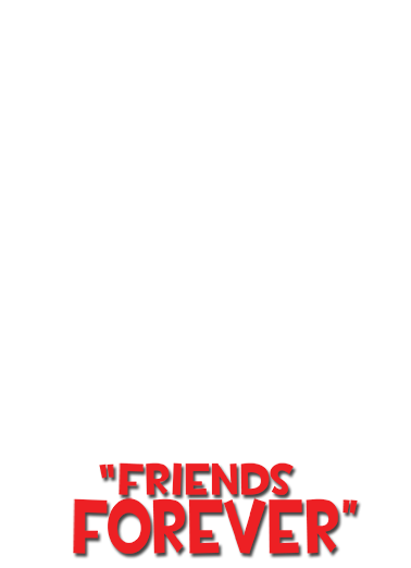 Friends Forever Movie Poster (for any time) For Any Time Card Cover