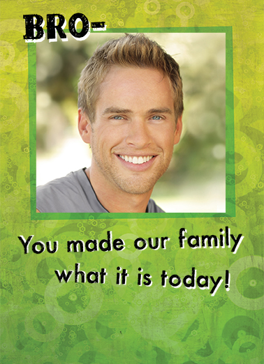 Made Our Family (For Any Time) - Funny Add Your Photo Card to personalize and send.