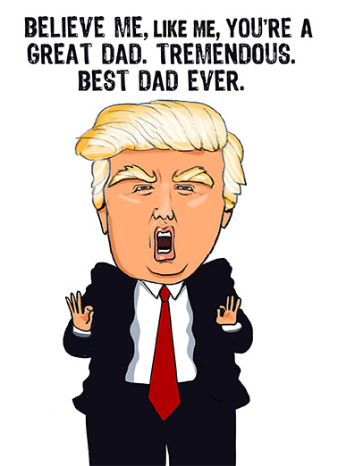 FD Best Dad Ever President Donald Trump Ecard Cover