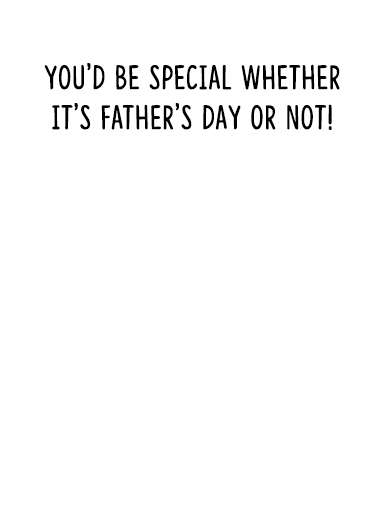 FD So Special Father's Day Ecard Inside