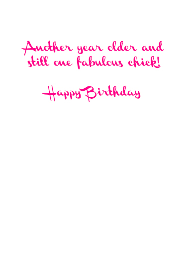 Fabulous Chick Birthday Ecard Inside