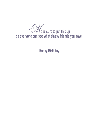 Fancy Friends Birthday Ecard Inside