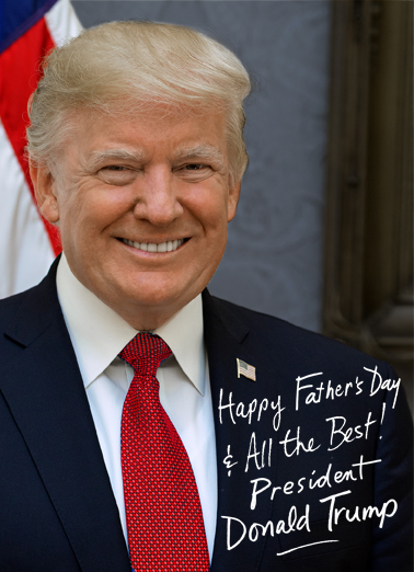 Father's Day Signature President Donald Trump Ecard Cover