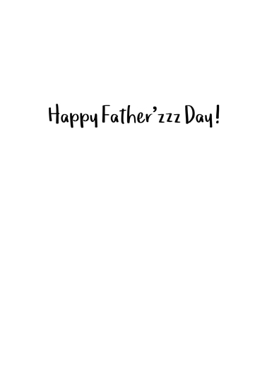 Fatherzzz Day Father's Day Card Inside