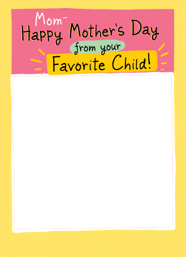 Favorite Child MD 2 Mother's Day Ecard Cover