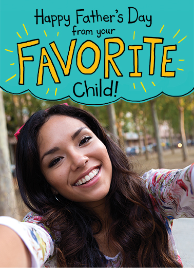 Favorite Child Selfie FD Jokes Ecard Cover