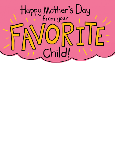 Favorite Child Selfie MD Mother's Day Ecard Cover