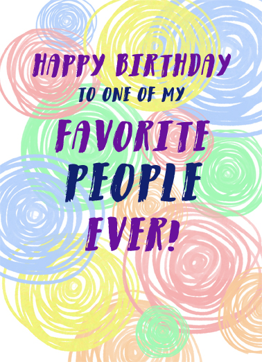 Favorite People Ever Birthday Ecard Cover
