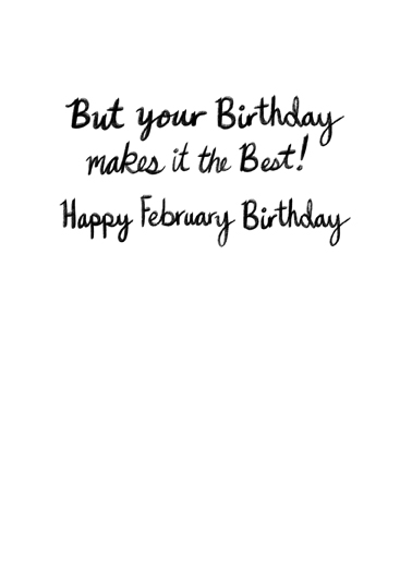 February Shortest Bday February Birthday Card Inside