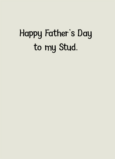Find A Stud Father's Day Card Inside