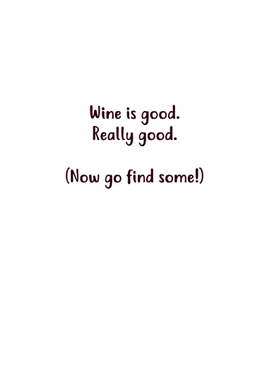 Find Something Good Wine Ecard Inside