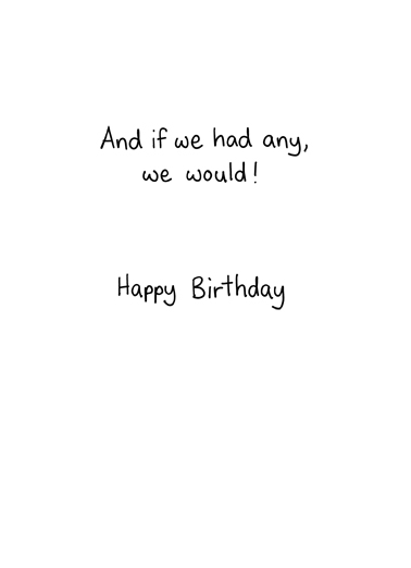Flaws and Shortcomings Birthday Ecard Inside
