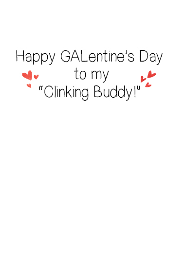Gal Clinking Buddies Galentine's Day Card Inside