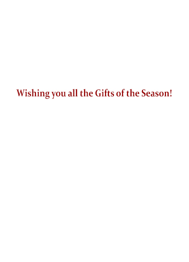 Gifts of the Season  Ecard Inside