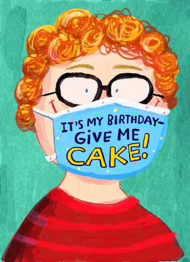 Give Me Cake Mask Birthday Card Cover