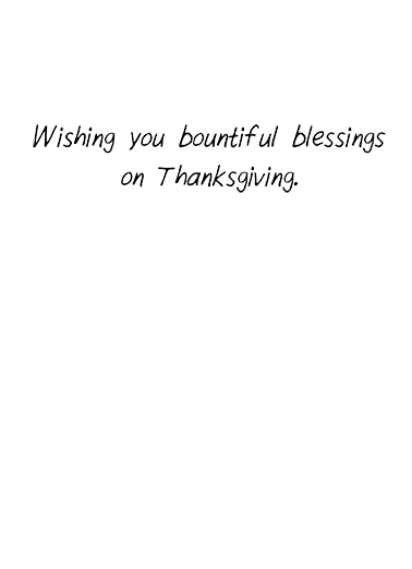 Give Thanks Thanksgiving Ecard Inside