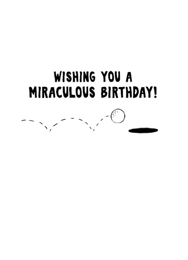 Golf Miracle Birthday Ecard Inside