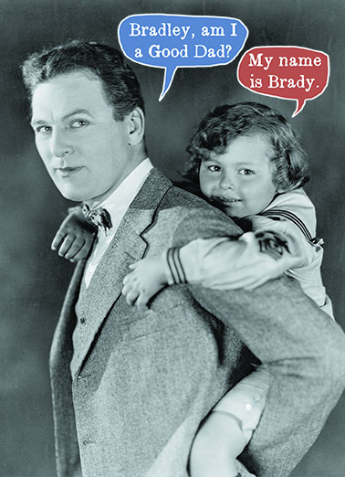 Good Dad Brady For Dad Ecard Cover