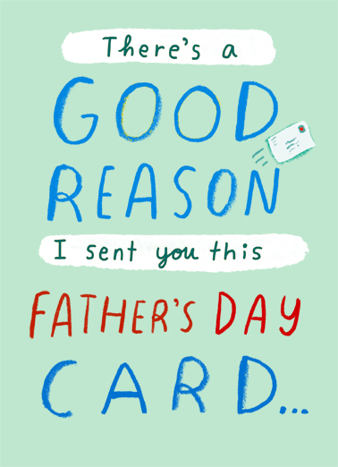 Good Reason Dad Father's Day Card Cover