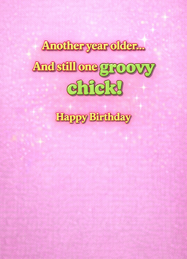 Groovy Chick  Ecard Inside