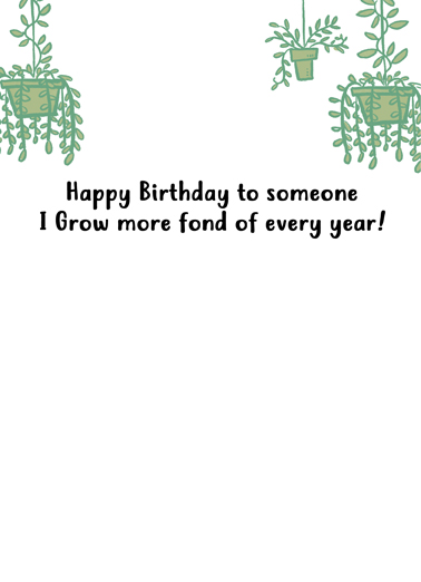 Growing Birthday Birthday Ecard Inside