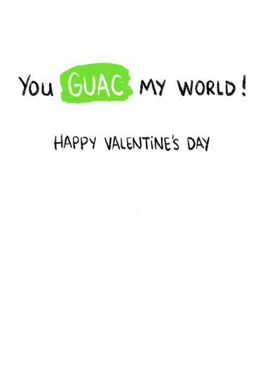 Guac Valentine's Day Card Inside